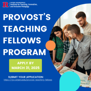 Provost's Teaching Fellows Program – Apply by March 31, 2025