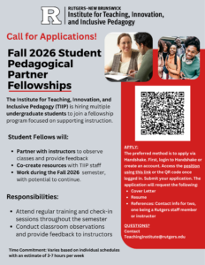 Flyer reads "Call for Applications! Fall 2026 Student Pedagogical Partner Fellowships". Flyer lists role description and responsibilities and details how to apply. Full details from flyer can be found in body of post.