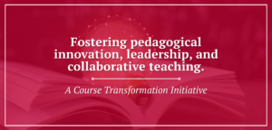 A red‑tinted graphic showing an open book in the background with a geometric network design above it. Center text reads fostering pedagogical innovation, leadership, and collaborative teaching, with a subtitle indicating it is a course transformation initiative.