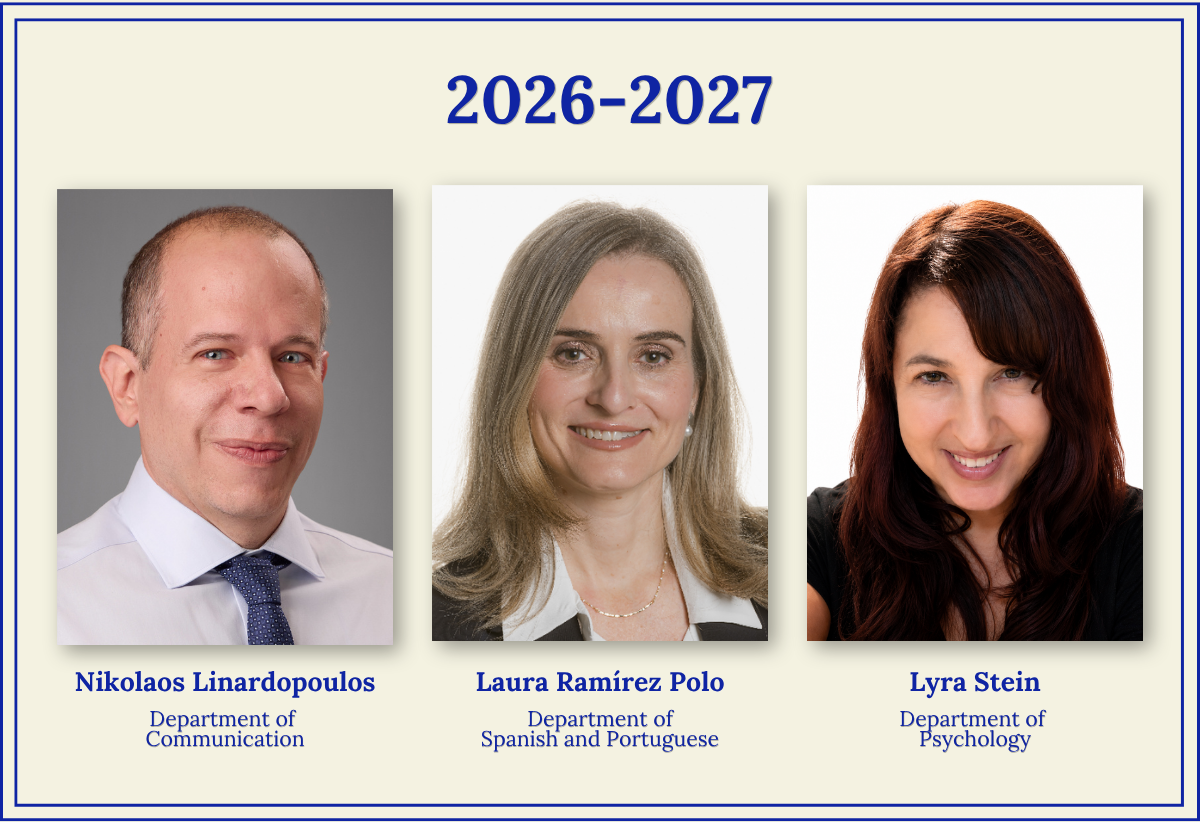 Headshots, names and departments of three faculty members: Nikolaos Linardopoulos from Communication, Laura Ramírez Polo from Spanish and Portuguese, and Lyra Stein from Psychology.